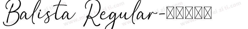 Balista Regular字体转换